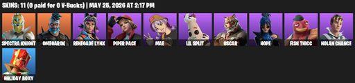 [PC/PSN] | 11 skins | Spectra Knight | Omegarok | Renegade Lynx | Piper Pace | Mae | Lil Split | Oscar | Hope | Fish Thicc | Nolan Chance | Full Access